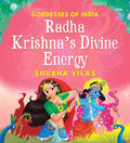 Goddesses of India : Radha Krishna's Divine Energy - Om Books
