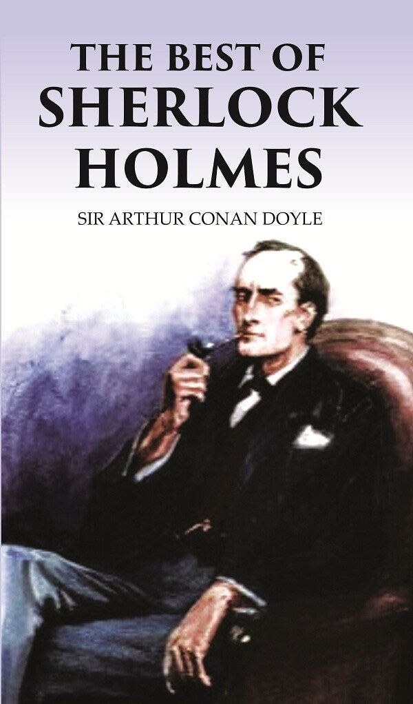 THE BEST OF SHERLOCK HOLMES - Gyan Books
