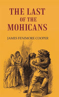 THE LAST OF THE MOHICANS - Gyan Books