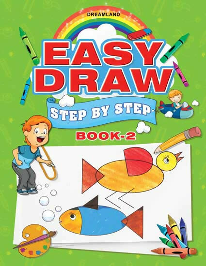 Dreamland Easy Draw Step by Step Book 2