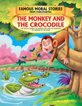 Dreamland The Monkey and The Crocodile - Book 1 (Famous Moral Stories from Panchtantra)