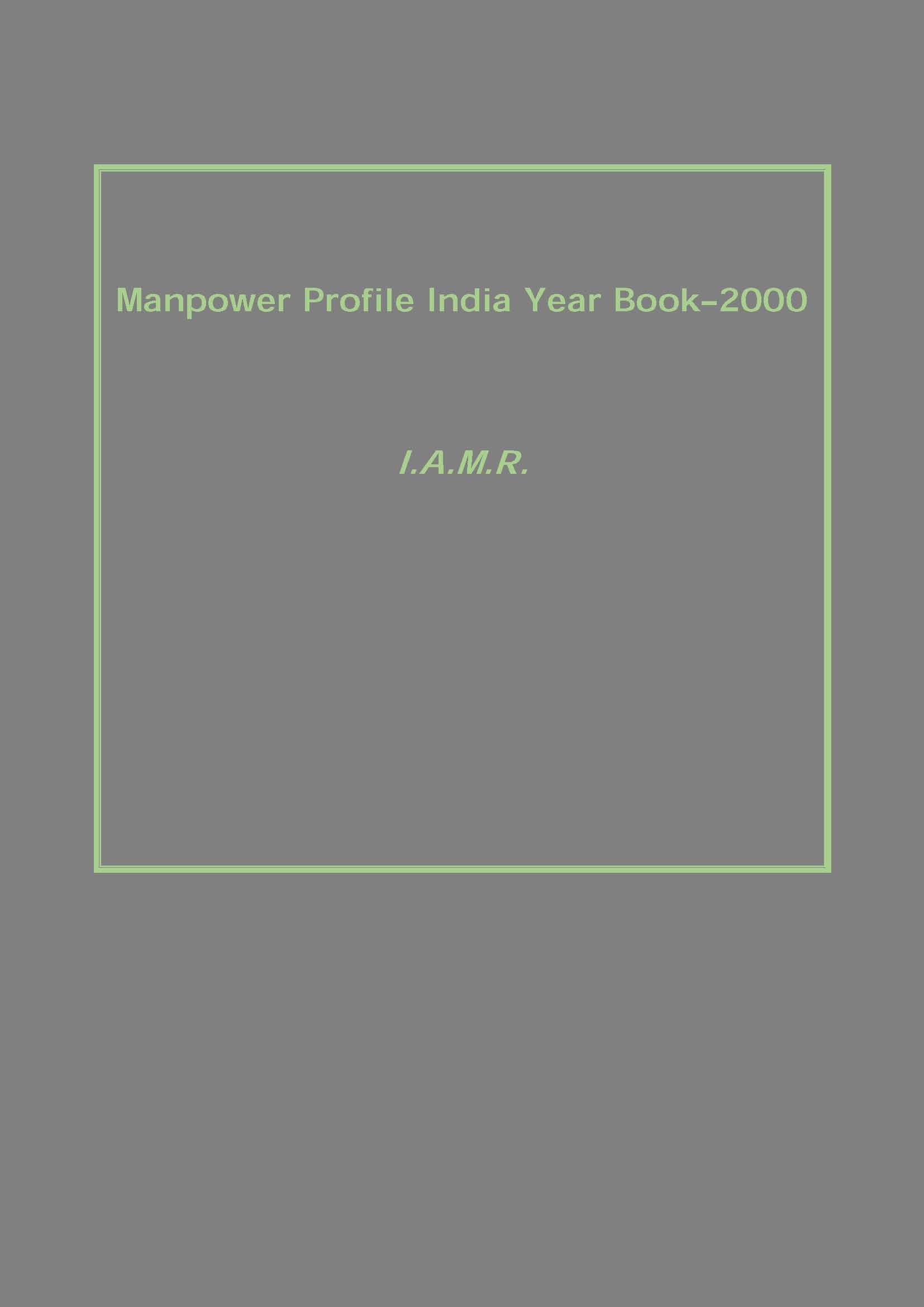 Manpower Profile India Year Book–2000 - Gyan Books