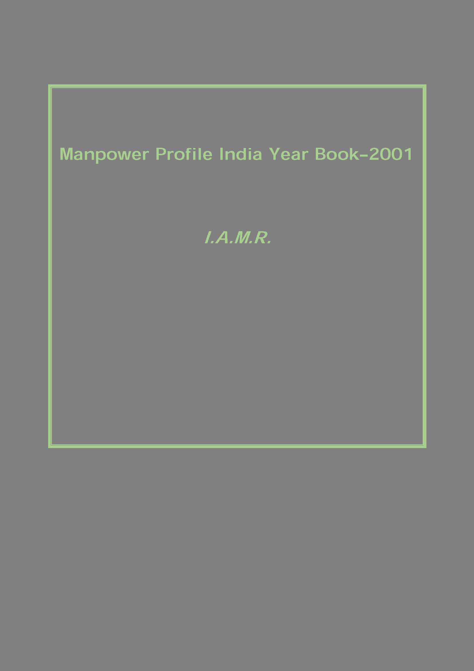 Manpower Profile India Year Book–2001 - Gyan Books