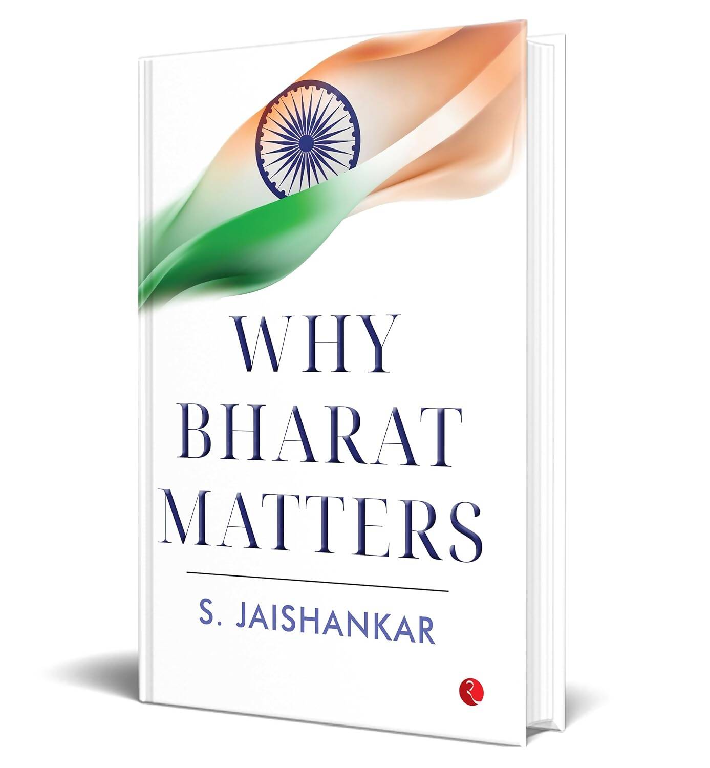 Why Bharat Matters By S. Jaishankar