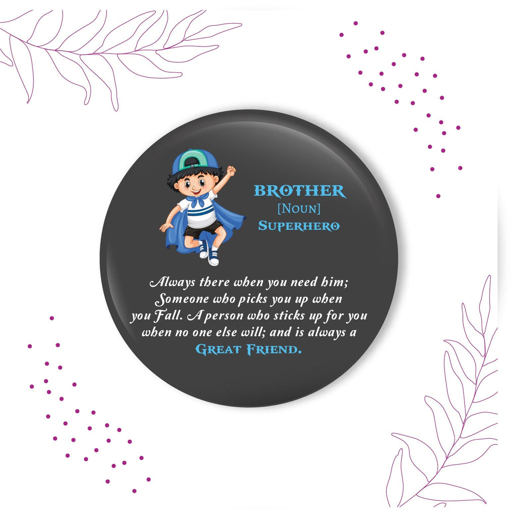Indianvibez Brother is Superhero Metal Rakhi with Fridge Magnet - Kids Rakhi