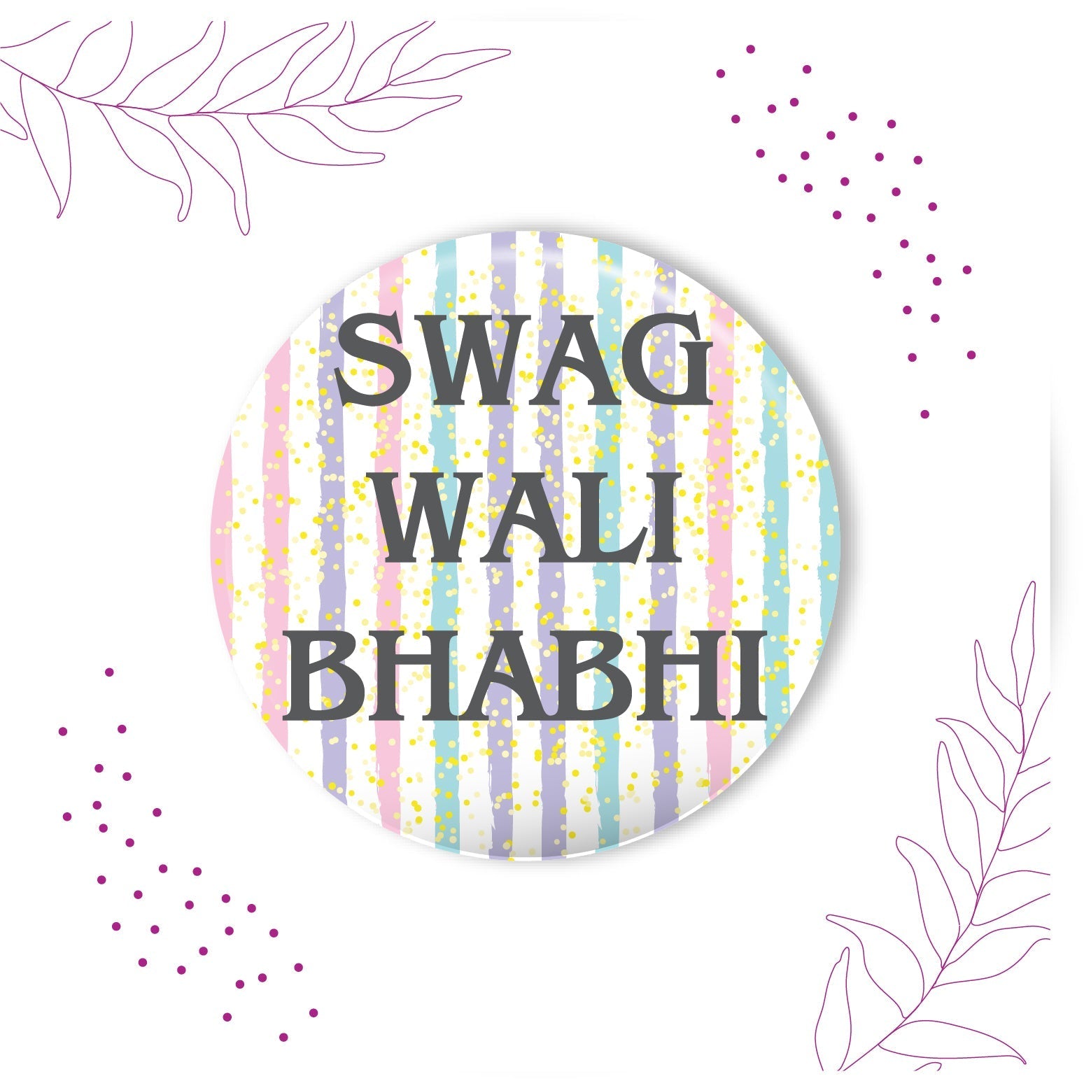 Indianvibez Swag Wali Bhabhi Metal Rakhi/Lumba with Fridge Magnet - Kids Rakhi