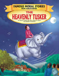 Dreamland The Heavenly Tusker - Book 10 (Famous Moral Stories from Panchtantra)