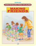 Dreamland Character Building - Making Friends