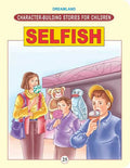Dreamland Character Building - Selfish