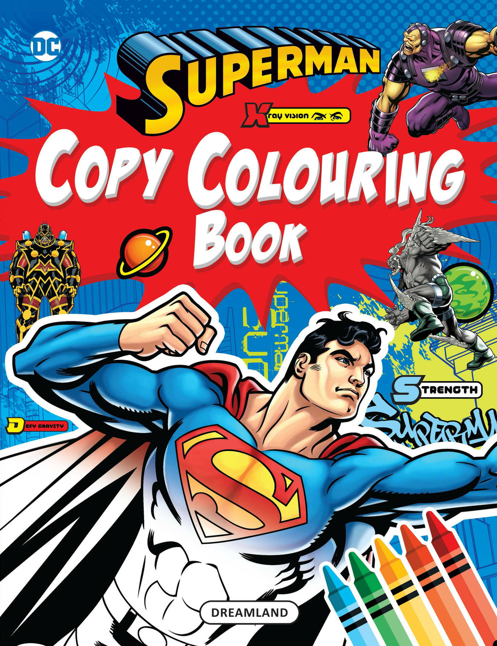 Dreamland Superman Copy Colouring Book: Children Drawing, Painting & Colouring Book