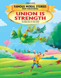 Dreamland Union Is Strength - Book 3 (Famous Moral Stories from Panchtantra)