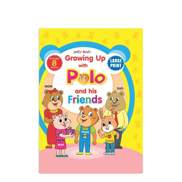 Jolly Kids Growing Up with Polo And His Friends| 8 in 1| Large Print Hardbound Character base Story Book for Kids Ages 3-8 Years