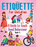 Dreamland Etiquette for Children Book 4 - A Guide to Teach Good Behaviour
