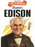 Dreamland Publications Thomas Edison Icons of Inspiration Illustrated Biography For Kids
