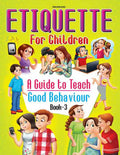 Dreamland Etiquette for Children Book 3 - A Guide to Teach Good Behaviour
